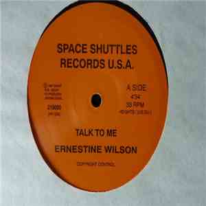 Ernestine Wilson - Talk To Me