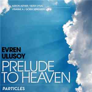 Evren Ulusoy - Prelude To Heaven