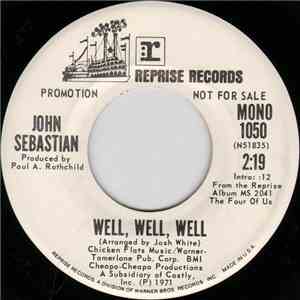 John Sebastian - Well, Well, Well