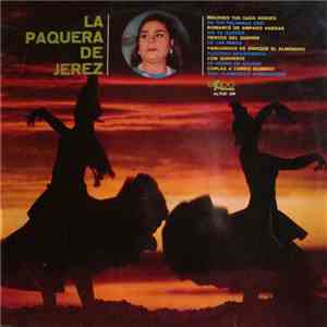 La Paquera De Jerez - La Paquera De Jerez