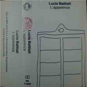 Lucio Battisti - L' Apparenza
