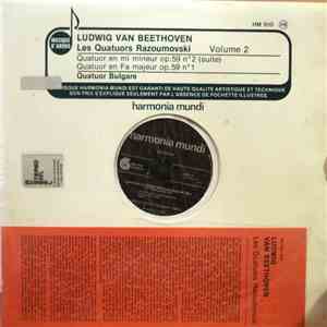 Ludwig Van Beethoven - Quatuor Bulgare - Les Quatuors Razoumovski   Volume  ...