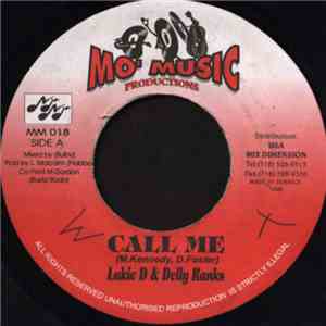 Lukie D & Delly Ranks - Call Me