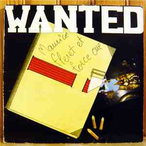 Maurice Fleret - Wanted