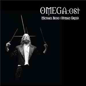 Michael Begg | Human Greed - OMEGA:ost