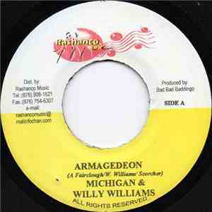 Michigan & Willy Williams - Armagedeon