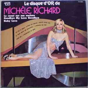 Michèle Richard - Le Disque D'Or De Michèle Richard