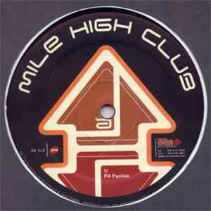 Mile High Club - Pill Pipeline / Border Conflict