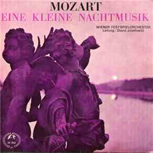 Mozart / David Josefowitz / Wiener Festspielorchester - Eine Kleine Nachtmu ...