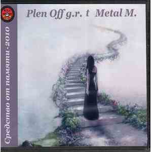 Plen Off g.r. + Metal M. - Средство От Памяти