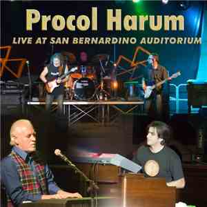 Procol Harum - Live At San Bernardino Auditorium
