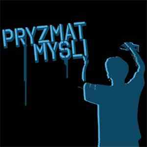 Pryzmat Myśli - Pryzmat Myśli