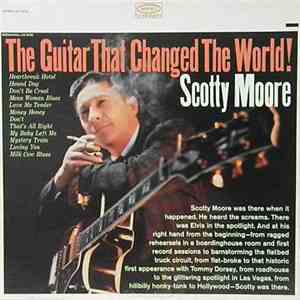 Scotty Moore - The Guitar That Changed The World