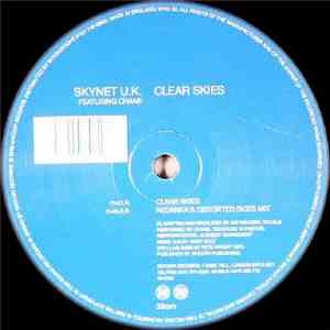 Skynet U.K. Featuring Chane - Clear Skies