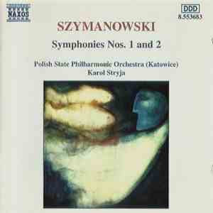 Szymanowski, Polish State Philharmonic Orchestra (Katowice), Karol Stryja - ...