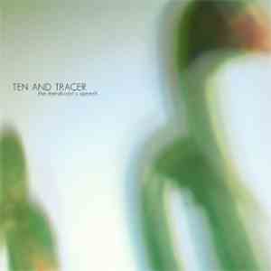 Ten And Tracer - The Mendicant’s Speech