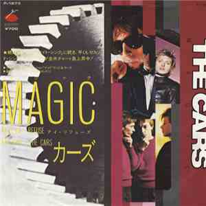 The Cars = カーズ - Magic = マジック