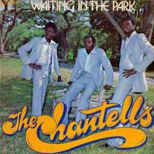 The Chantells - Waiting In The Park