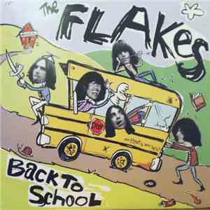 The Flakes - Back To School