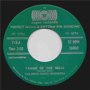 The Roper Dance Orchestra - Tango Of The Bells