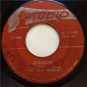 The Soul Vendors / Delroy Wilson - Zigaloo / True Believer In Love