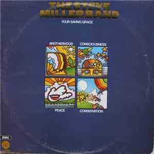 The Steve Miller Band - Your Saving Grace