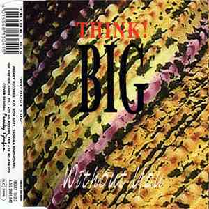Think! Big - Without You