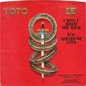 Toto - I Won't Hold You Back