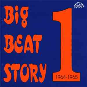 Various - Big Beat Story 1 (1964-1965)