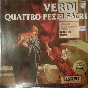 Verdi, Leipzig Radio Chorus, Leipzig Radio Symphony Orchestra, Herbert Kegel - Quattro Pezzi Sacri