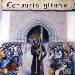 Agrupación Musical Ntra. Sra. De Los Reyes - Consuelo Gitano