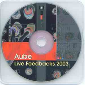 Aube - Live Feedbacks 2003