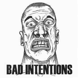 Bad Intentions - Demo