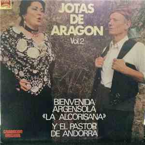 Bienvenida Argensola «La Alcorisana» - El Pastor de Andorra - Jotas de Arag ...
