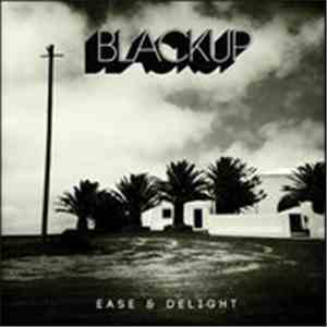 Blackup - Ease & Delight