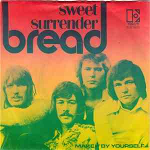 Bread - Sweet Surrender