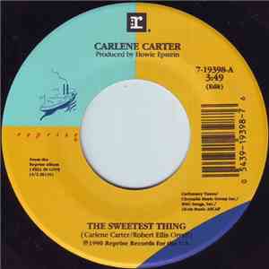 Carlene Carter - The Sweetest Thing / Goodnight Dallas