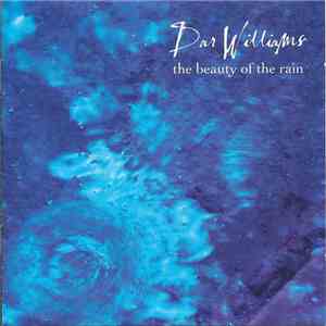 Dar Williams - The  Beauty Of The Rain