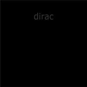 Dirac - Untitled