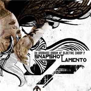 Do Androids Dream Of Electric Sheep? - Snapshot Lamento