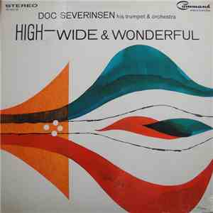 Doc Severinsen, His Trumpet & Orchestra - High-Wide & Wonderful