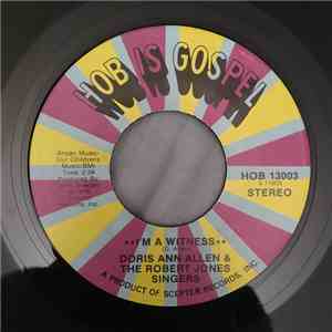 Doris Ann Allen - I'm A Witness / God So Loved The World