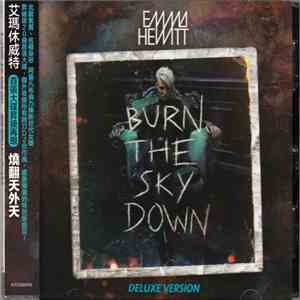 Emma Hewitt - Burn The Sky Down (Deluxe Version)