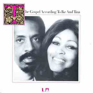 Ike & Tina Turner - The Gospel According To Ike And Tina