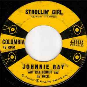 Johnnie Ray - Strollin' Girl / Plant A Little Seed