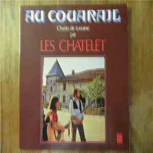 Les Chatelet - Au Couarail