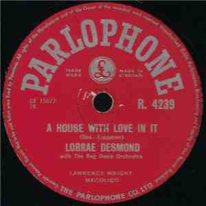 Lorrae Desmond With The Reg Owen Orchestra - A House With Love In It / Writ ...