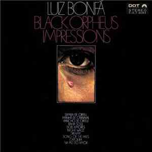 Luiz Bonfá - Black Orpheus Impressions