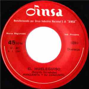 Manzanita Y Su Conjunto - El Hueleguiso