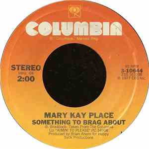 Mary Kay Place - Something To Brag About